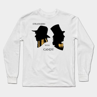 Strangers With Candy Long Sleeve T-Shirt